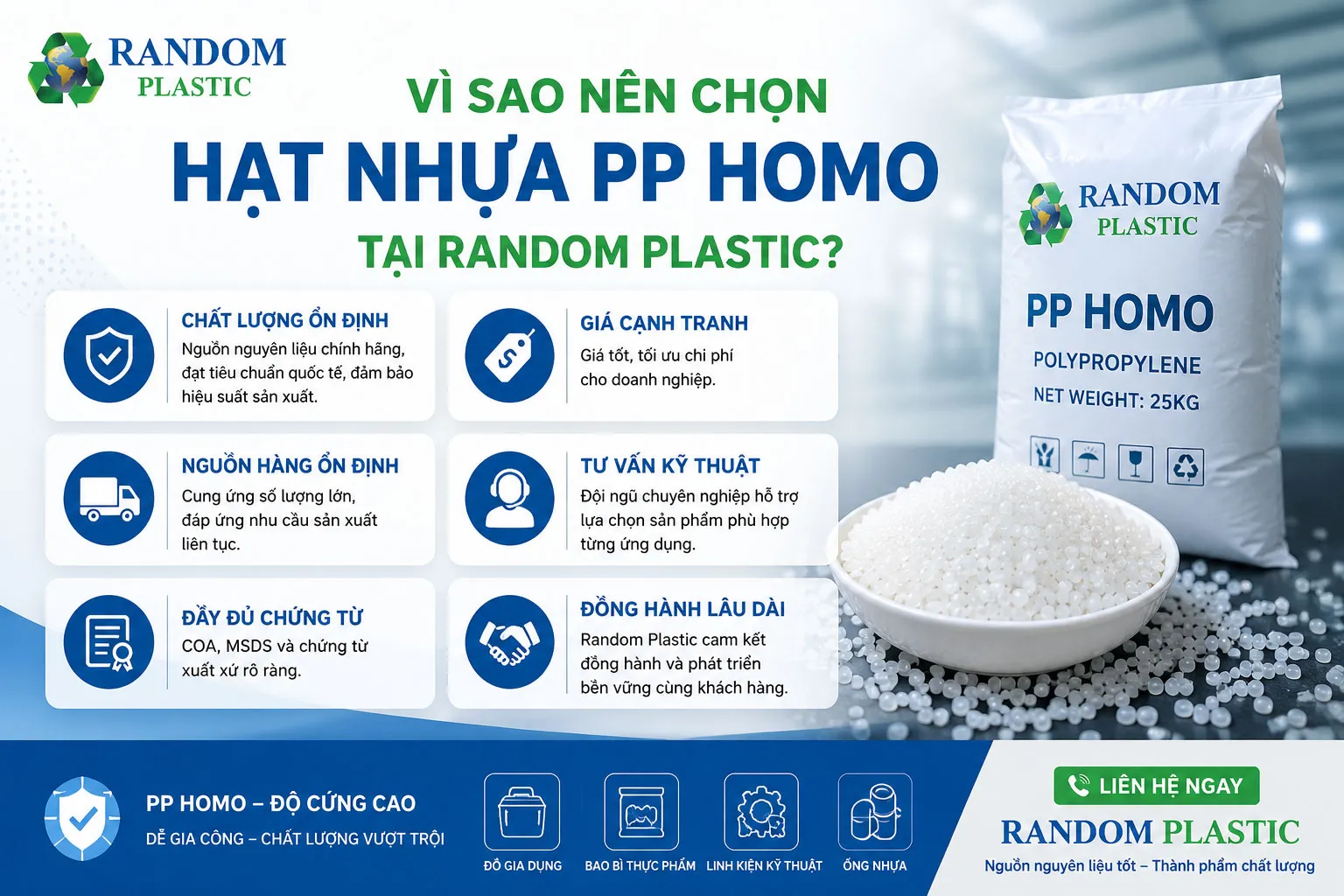 Random Plastic là đơn vị chuyên cung cấp các dòng hạt nhựa PP Homo chất lượng cao.
