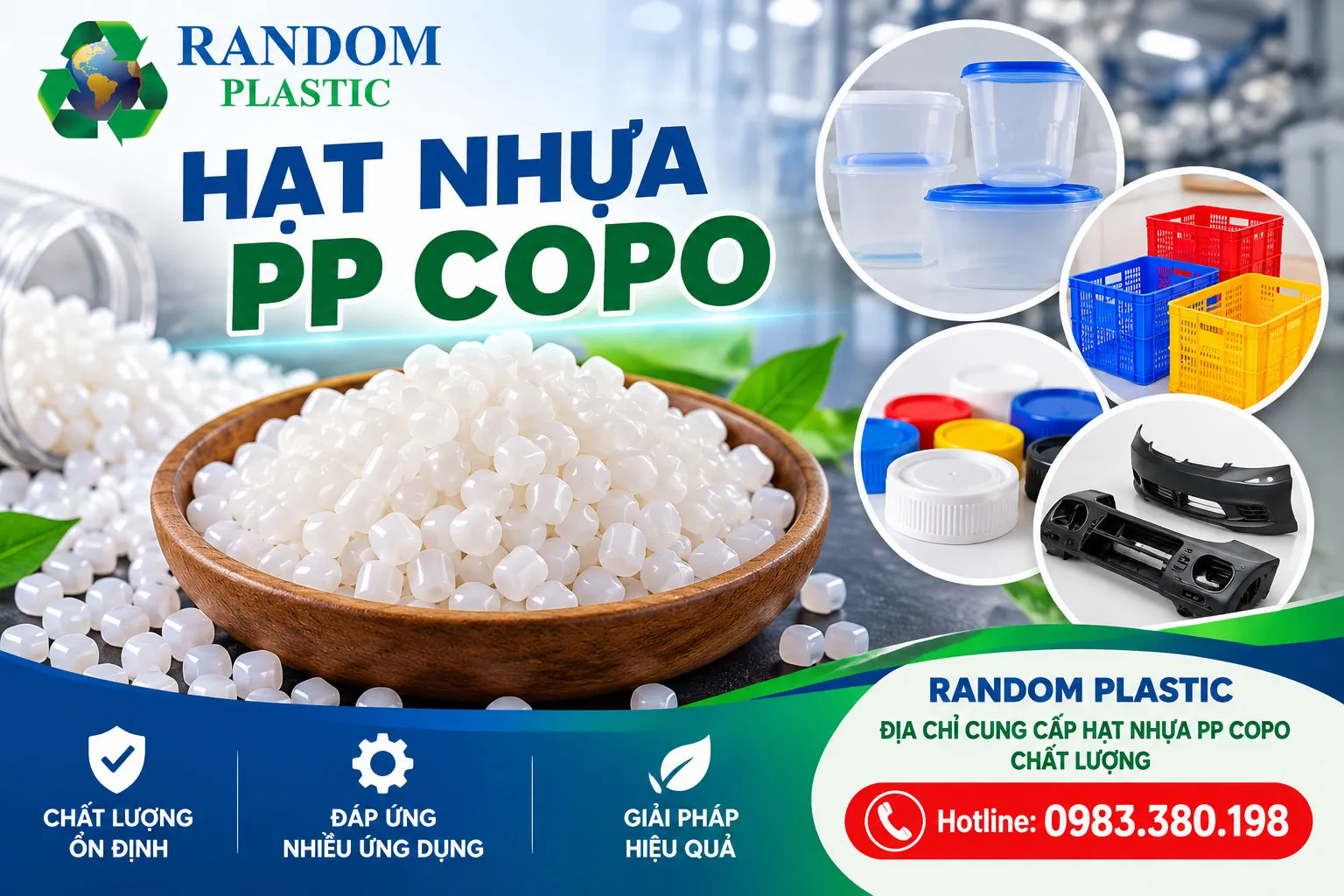 Random Plastic - Địa chỉ cung cấp  hạt nhựa PP Copo chất lượng.