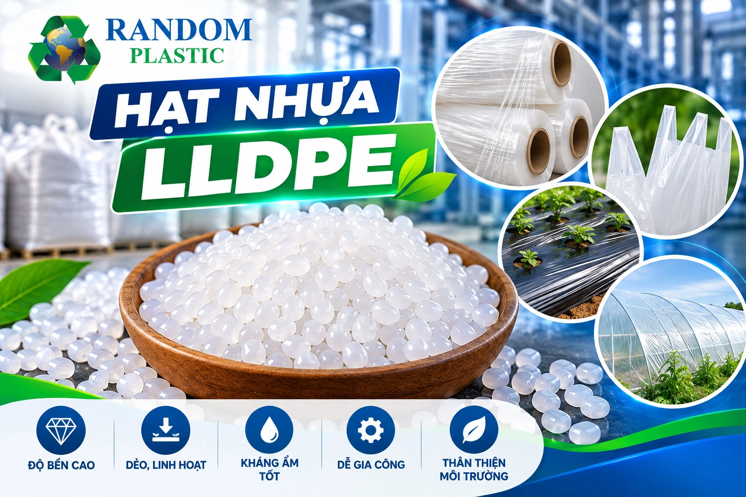 Xu hướng sử dụng hạt nhựa LLDPE trong ngành bao bì hiện đại
