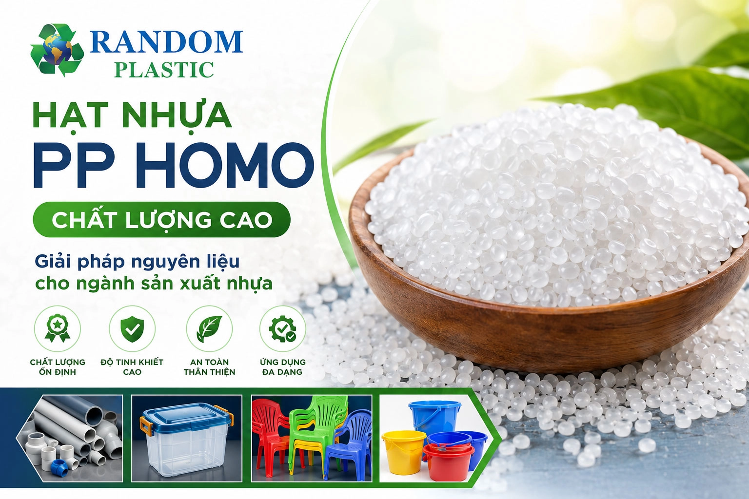 Hạt nhựa PP Homo chất lượng cao - Giải pháp nguyên liệu cho ngành sản xuất nhựa