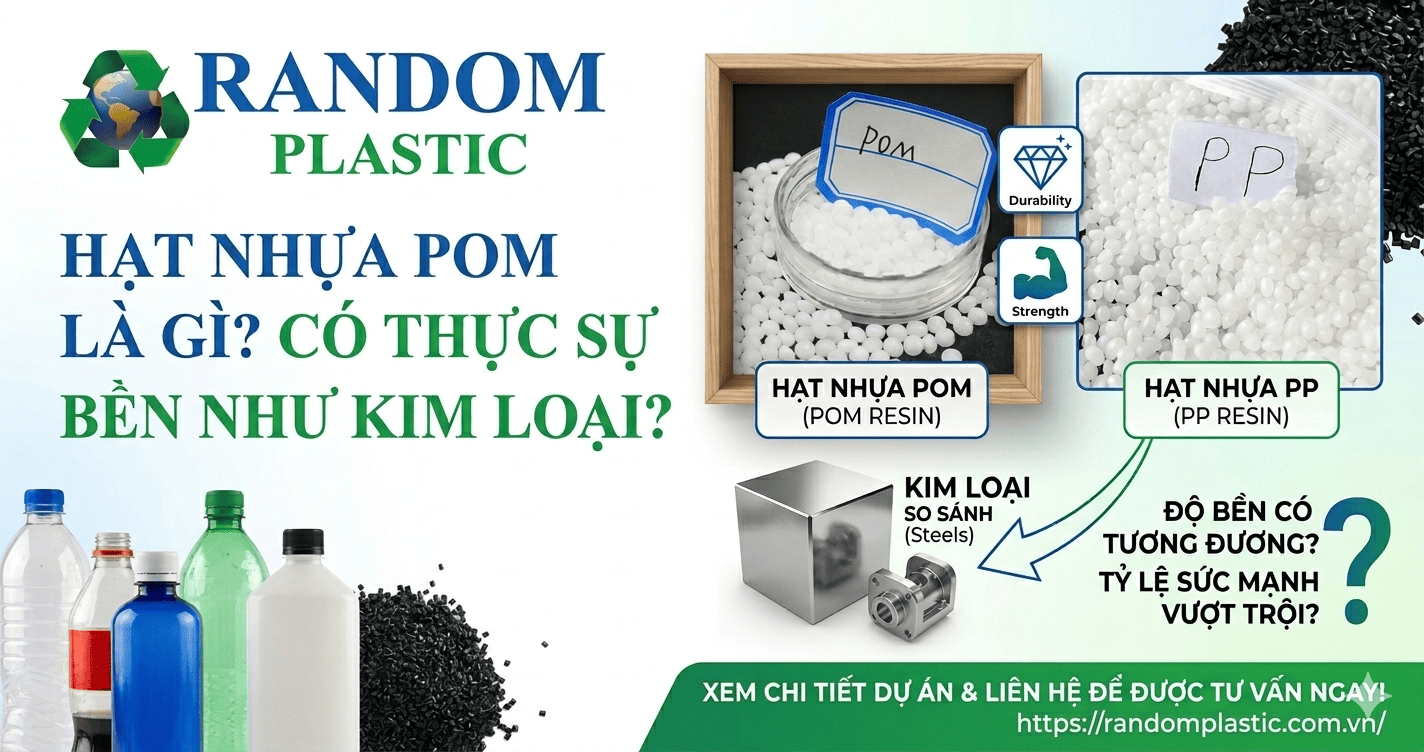 Hạt nhựa POM là gì? Có bền không?