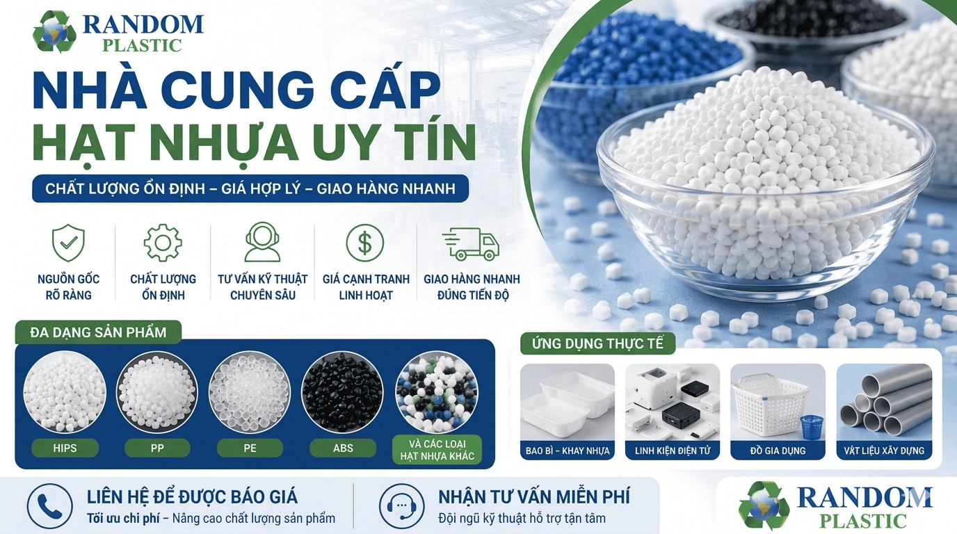 Công ty cung cấp hạt nhựa uy tín - Random Plastic